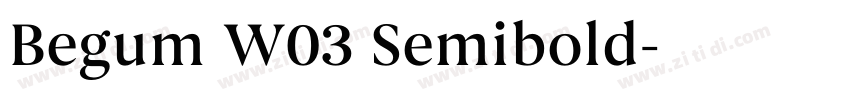 Begum W03 Semibold字体转换